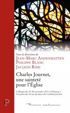 Image de CHARLES JOURNET, UNE SAINTETÉ POUR L'EGLISE