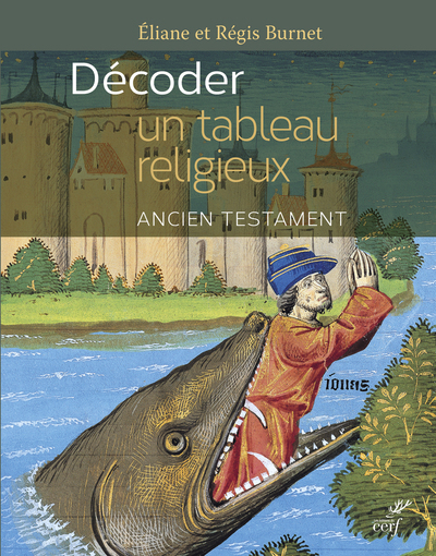 Image de DECODER UN TABLEAU RELIGIEUX - ANCIEN TESTAMENT