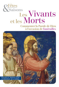 Picture of LES VIVANTS ET LES MORTS (NED 2020) - COMMENTER LAPAROLE DE DIEU A L'OCCASION DE FUNERAILLES