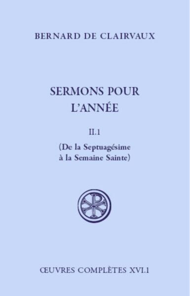 Picture of SC 567 SERMONS POUR L'ANNEE - TOME 2 1 DE LA SEPTUAGESIMEA LA SEMAINE SAINTE