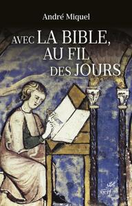 Image de AVEC LA BIBLE AU FIL DES JOURS