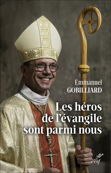 Image de Les héros de l'Evangile sont parmi nous