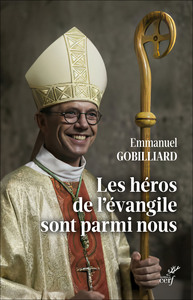 Image de Les héros de l'Evangile sont parmi nous