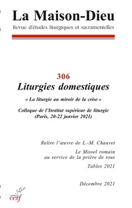 Picture of LA MAISON-DIEU - N 306 LITURGIES DOMESTIQUES