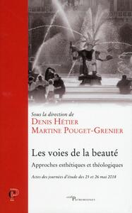 Picture of LES VOIES DE LA BEAUTE - APPROCHES ESTHETIQUES ETTHEOLOGIQUES