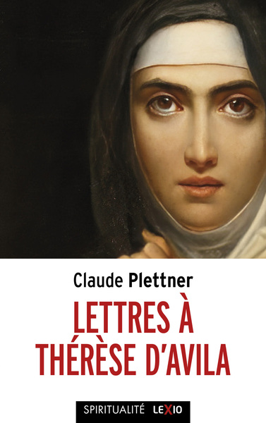 Image de Lettres à Thérèse d'Avila