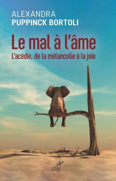 Picture of LE MAL A L'AME - L'ACEDIE, DE LA MELANCOLIE A LA JOIE