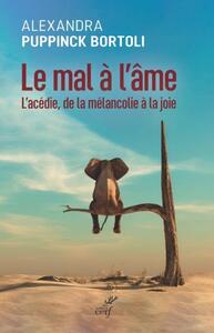 Picture of LE MAL A L'AME - L'ACEDIE, DE LA MELANCOLIE A LA JOIE