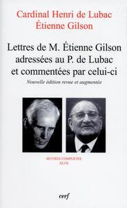 Picture of LETTRES DE M. ÉTIENNE GILSON ADRESSÉES AU P. DE LUBAC ET COMMENTÉES PAR CELUI-CI