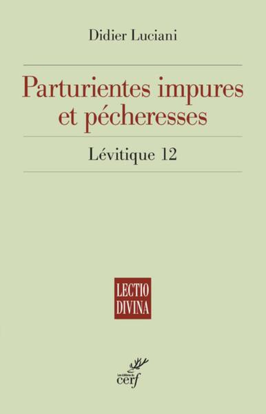 Picture of PARTURIENTES IMPURES ET PECHERESSE LEVITIQUE 12