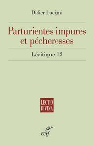 Picture of PARTURIENTES IMPURES ET PECHERESSE LEVITIQUE 12
