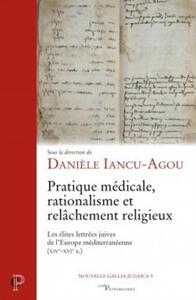 Picture of PRATIQUE MÉDICALE, RATIONALISME ET RELÂCHEMENT RELIGIEUX