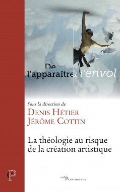 Image de LA THÉOLOGIE AU RISQUE DE LA CRÉATION ARTISTIQUE