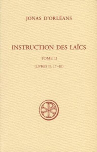 Picture of SC 550 INSTRUCTIONS DES LAICS - TOME 2 (LIVRES II, 17-III)