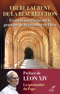 Image de Écrits et entretiens sur la pratique de la présence de Dieu