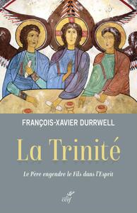 Image de LA TRINITE - LE PERE ENGENDRE LE FILS DANS L'ESPRIT