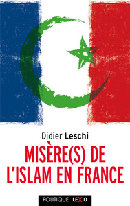 Image de MISERE(S) DE L'ISLAM DE FRANCE