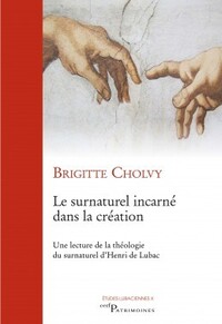 Image de LE SURNATUREL INCARNÉ DANS LA CRÉATION