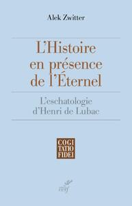 Image de L'HISTOIRE EN PRESENCE DE L'ETERNEL