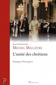 Image de L'UNITÉ DES CHRÉTIENS