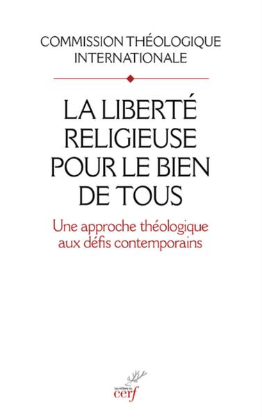 Image de LA LIBERTE RELIGIEUSE POUR LE BIEN DE TOUS
