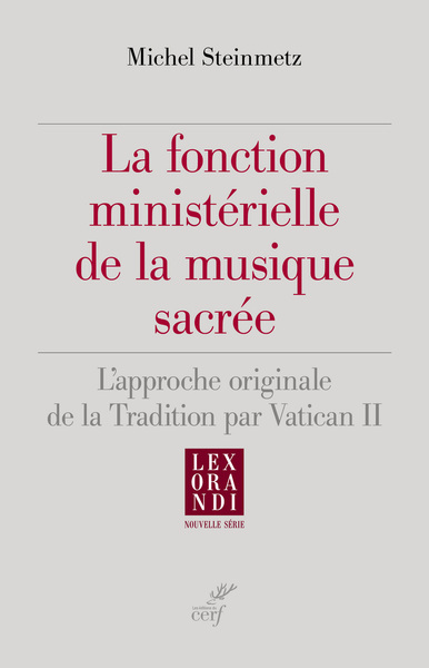 Picture of LA FONCTION MINISTERIELLE DE LA MUSIQUE SACREE