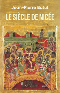 Image de Le siècle de Nicée