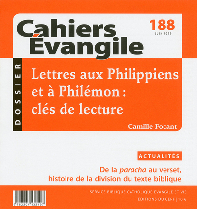 Image de CAHIERS EVANGILE - NUMERO 188 LETTRES AUX PHILIPPIENS ET A PHILEMON : CLES DE LECTURE