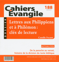 Image de CAHIERS EVANGILE - NUMERO 188 LETTRES AUX PHILIPPIENS ET A PHILEMON : CLES DE LECTURE