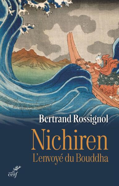 Image de NICHIREN - L'ENVOYE DU BOUDDHA