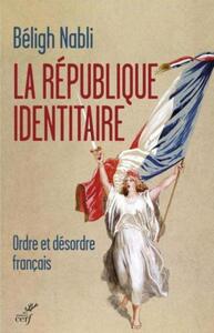 Picture of La république identitaire