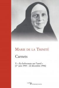 Picture of Carnets, V : en holocauste sur l'autel