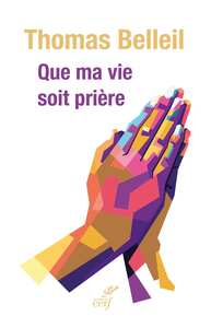 Image de Que ma vie soit prière