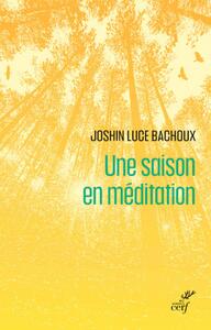 Picture of UNE SAISON EN MEDITATION