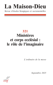 Picture of La Maison Dieu 321 : Ministères et corps ecclésial : le rôle de l'imaginaire