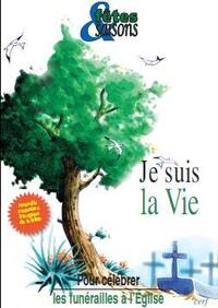 Picture of JE SUIS LA VIE - NOUVELLE EDITION
