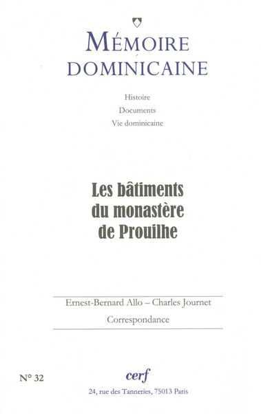 Picture of MEMOIRE DOMINICAINE - NUMERO 32 LES BATIMENTS DU MONASTERE DE PROUILHE
