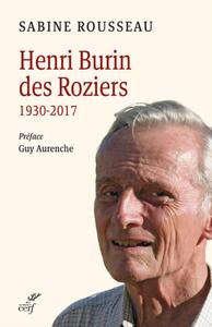 Picture of HENRI BURIN DES ROZIERS (1930-2017). - LA SEVE D'UNE VOCATION.