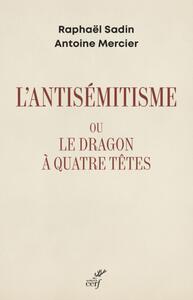Picture of L'ANTISEMITISME OU LE DRAGON A QUATRE TETES
