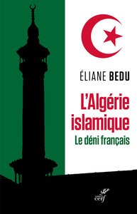 Image de L'Algérie islamique. Le déni français