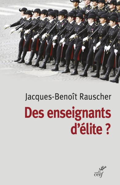 Picture of DES ENSEIGNANTS D'ELITES ?