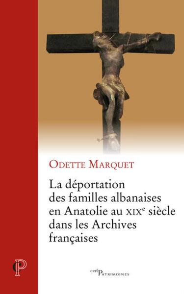 Picture of LA DEPORTATION DES FAMILLES ALBANAISES EN ANATOLIEAU XIXE SIECLE