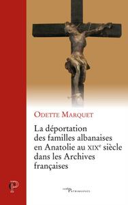 Picture of LA DEPORTATION DES FAMILLES ALBANAISES EN ANATOLIEAU XIXE SIECLE