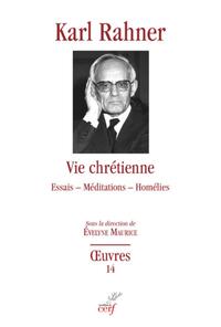 Picture of VIE CHRETIENNE - ESSAIS - MEDITATIONS - HOMELIES