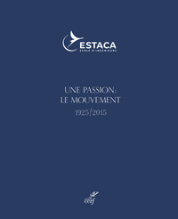 Picture of UNE PASSION : LE MOUVEMENT 1925/2015