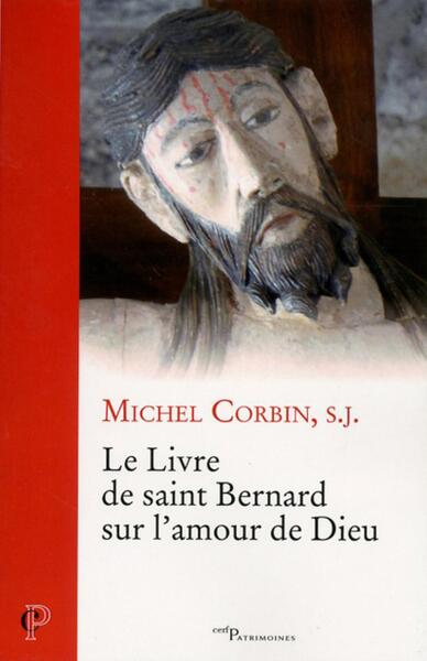 Picture of LE LIVRE DE SAINT BERNARD SUR L'AMOUR DE DIEU
