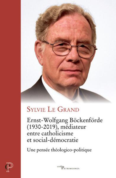 Picture of ERNST-WOLFGANG BOCKENFORDE (1930-2019), MEDIATEURENTRE CATHOLICISME ET SOCIAL-DEMOCRATIE - UNE PENS