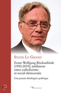 Picture of ERNST-WOLFGANG BOCKENFORDE (1930-2019), MEDIATEURENTRE CATHOLICISME ET SOCIAL-DEMOCRATIE - UNE PENS