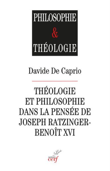 Picture of THEOLOGIE ET PHILOSOPHIE DANS LA PENSEE DE JOSEPHRATZINGER-BENOIT XVI
