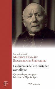 Picture of Les hérauts de la Résistance catholique